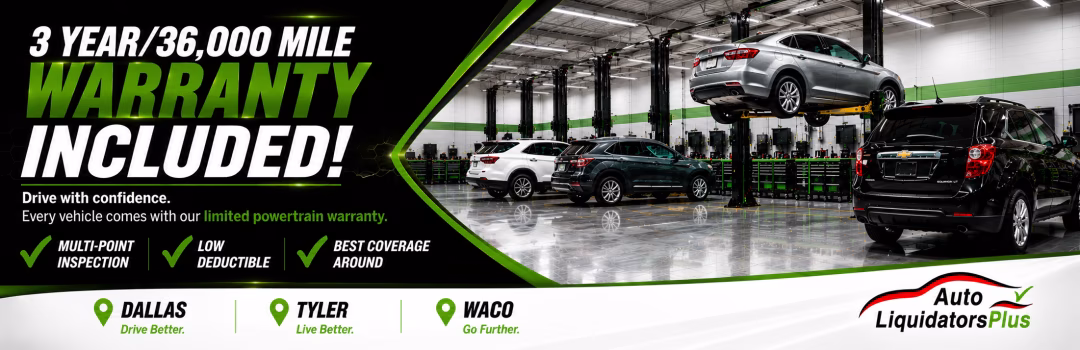 Auto Liquidators Plus - 3 Year / 36, 000 Mile Warranty Included!